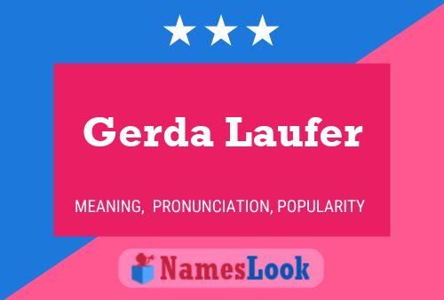 Gerda Laufer Naam Poster