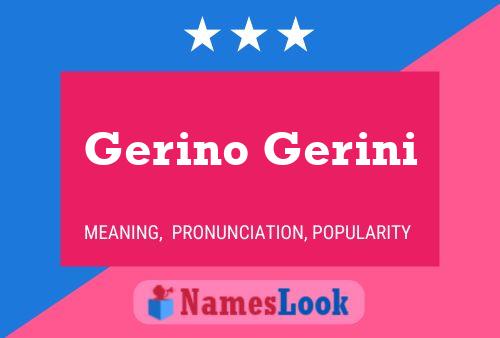 Gerino Gerini Naam Poster