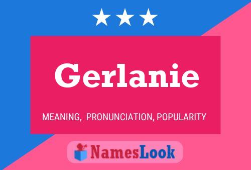 Gerlanie Naam Poster