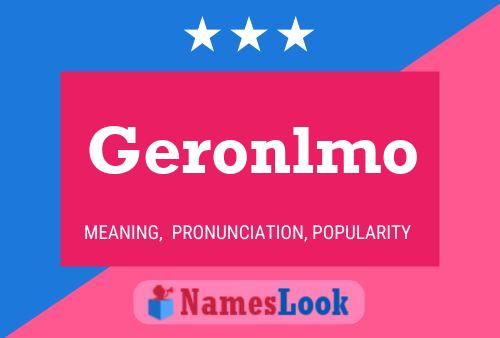 Geronlmo Naam Poster