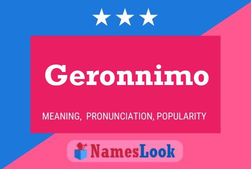 Geronnimo Naam Poster