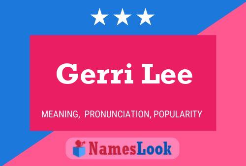 Gerri Lee Naam Poster