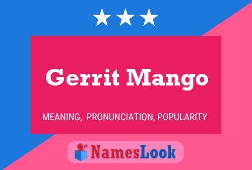 Gerrit Mango Naam Poster