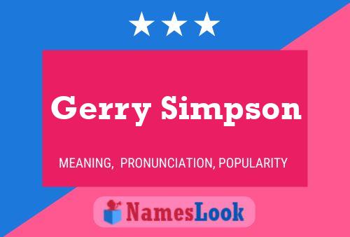 Gerry Simpson Naam Poster