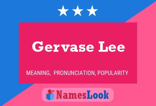 Gervase Lee Naam Poster