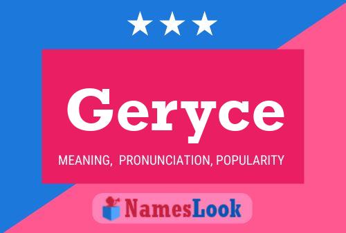 Geryce Naam Poster