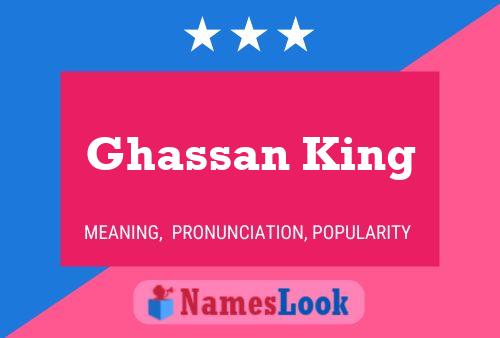 Ghassan King Naam Poster