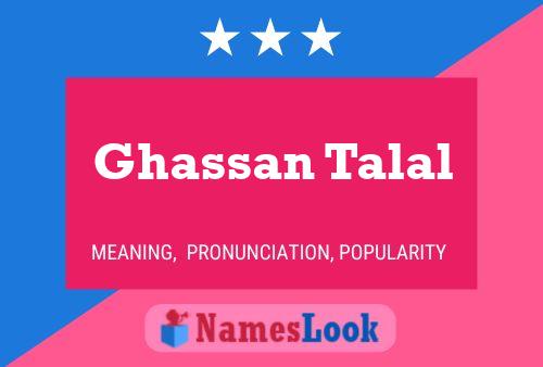 Ghassan Talal Naam Poster