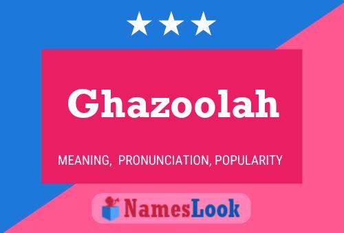 Ghazoolah Naam Poster