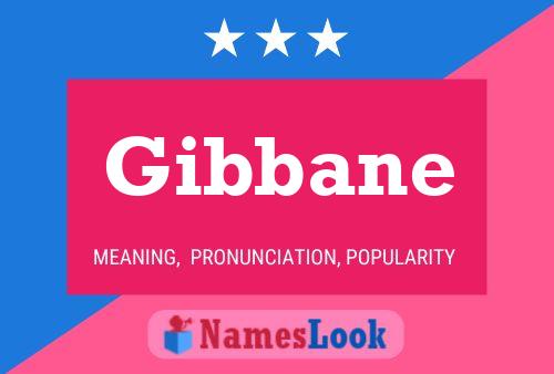 Gibbane Naam Poster