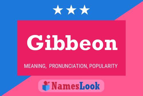 Gibbeon Naam Poster