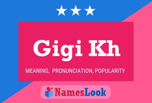 Gigi Kh Naam Poster