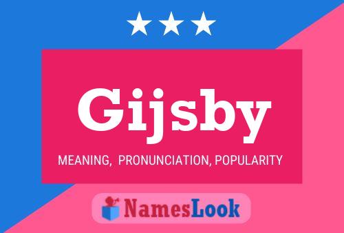 Gijsby Naam Poster