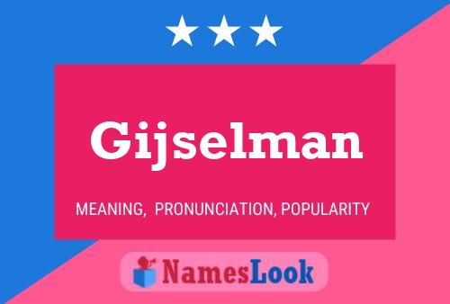 Gijselman Naam Poster