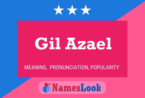 Gil Azael Naam Poster