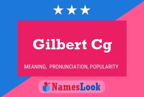 Gilbert Cg Naam Poster