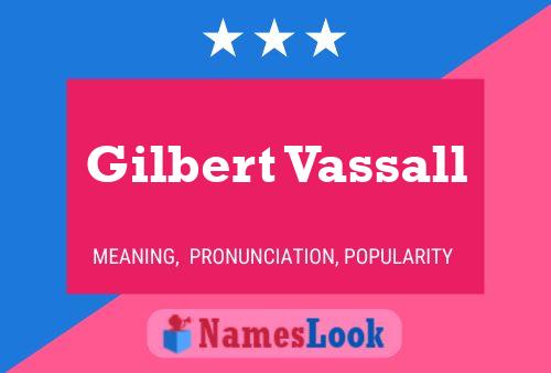 Gilbert Vassall Naam Poster