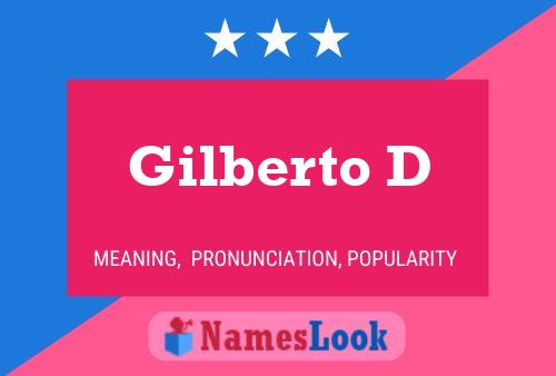 Gilberto D Naam Poster