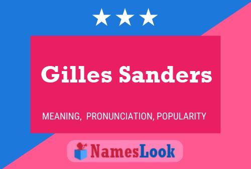 Gilles Sanders Naam Poster