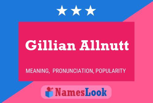 Gillian Allnutt Naam Poster