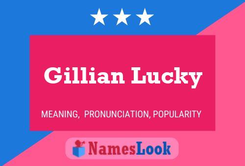 Gillian Lucky Naam Poster