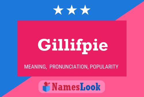 Gillifpie Naam Poster