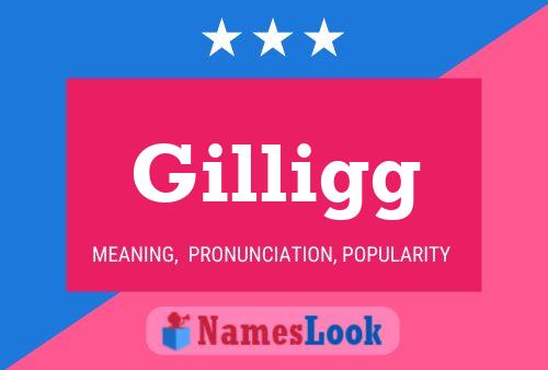 Gilligg Naam Poster