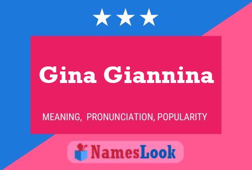 Gina Giannina Naam Poster