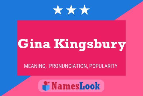 Gina Kingsbury Naam Poster