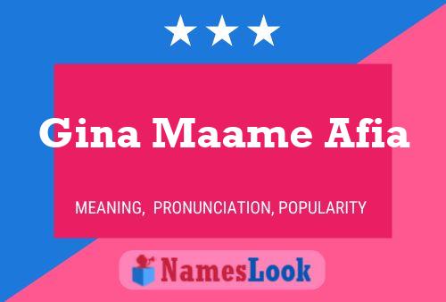 Gina Maame Afia Naam Poster