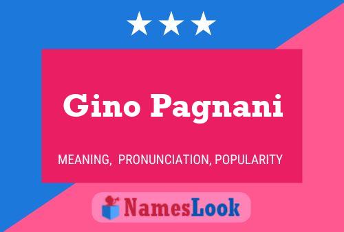 Gino Pagnani Naam Poster