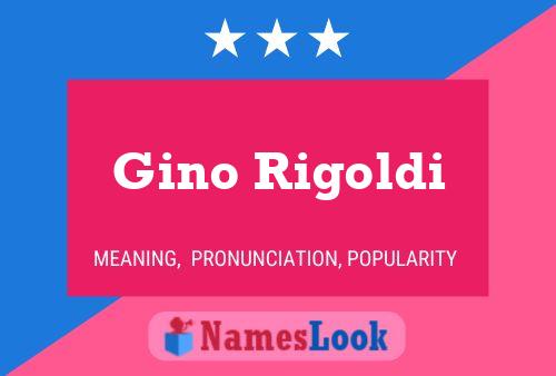 Gino Rigoldi Naam Poster