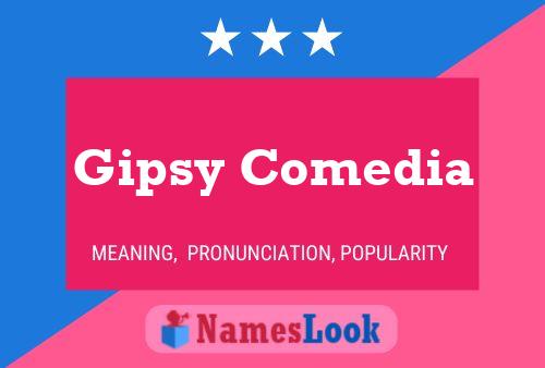 Gipsy Comedia Naam Poster