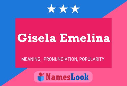 Gisela Emelina Naam Poster