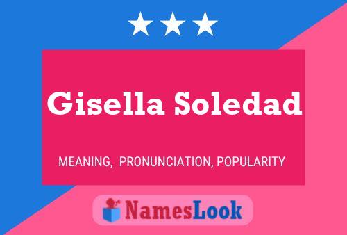 Gisella Soledad Naam Poster