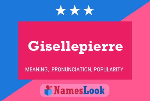 Gisellepierre Naam Poster