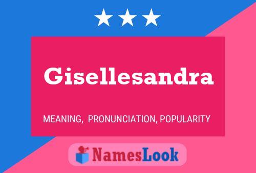 Gisellesandra Naam Poster