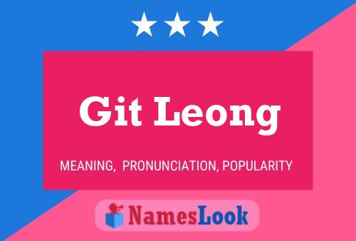 Git Leong Naam Poster