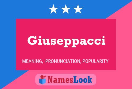 Giuseppacci Naam Poster