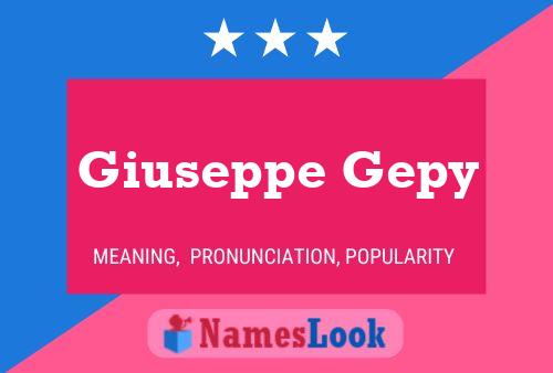 Giuseppe Gepy Naam Poster