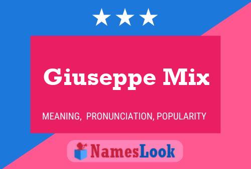 Giuseppe Mix Naam Poster