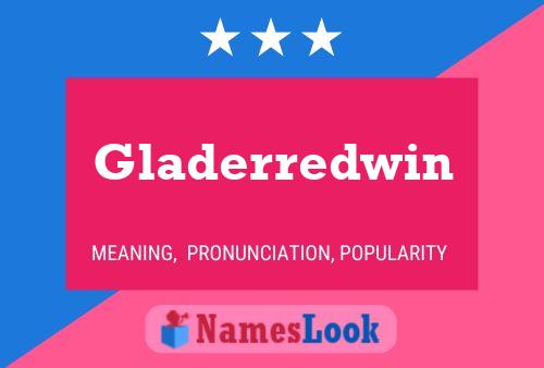 Gladerredwin Naam Poster