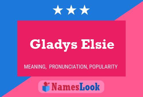 Gladys Elsie Naam Poster