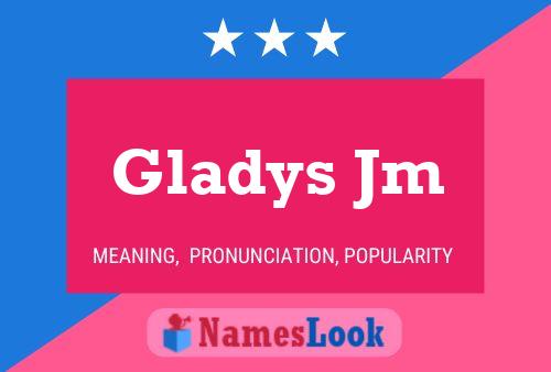 Gladys Jm Naam Poster