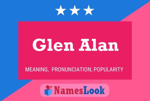 Glen Alan Naam Poster