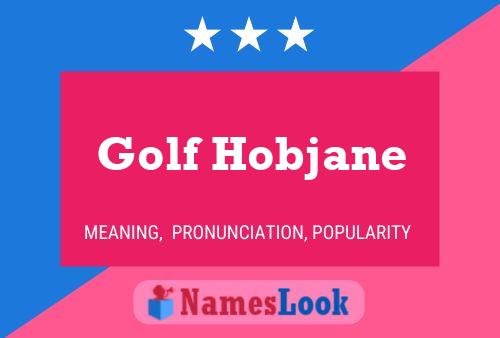 Golf Hobjane Naam Poster