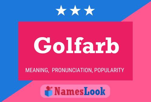 Golfarb Naam Poster