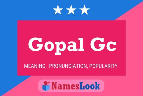 Gopal Gc Naam Poster