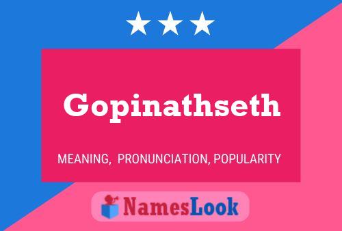 Gopinathseth Naam Poster