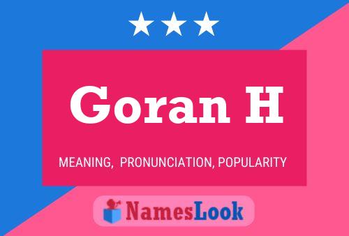 Goran H Naam Poster